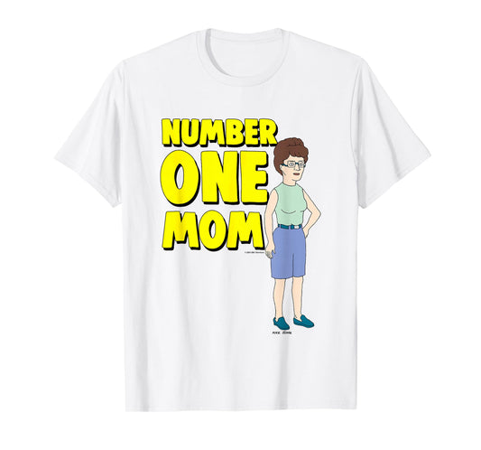King Of The Hill Mother's Day Number One Mom Peggy Big Logo T-Shirt