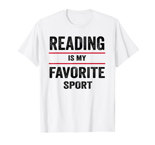 Funny Reading Is My Favorite Sport Book Lover Quote T-Shirt