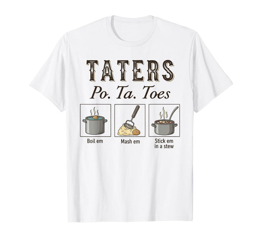 Taters Retro Potatoes Funny Potato Boil Em Mash Em Chef T-Shirt