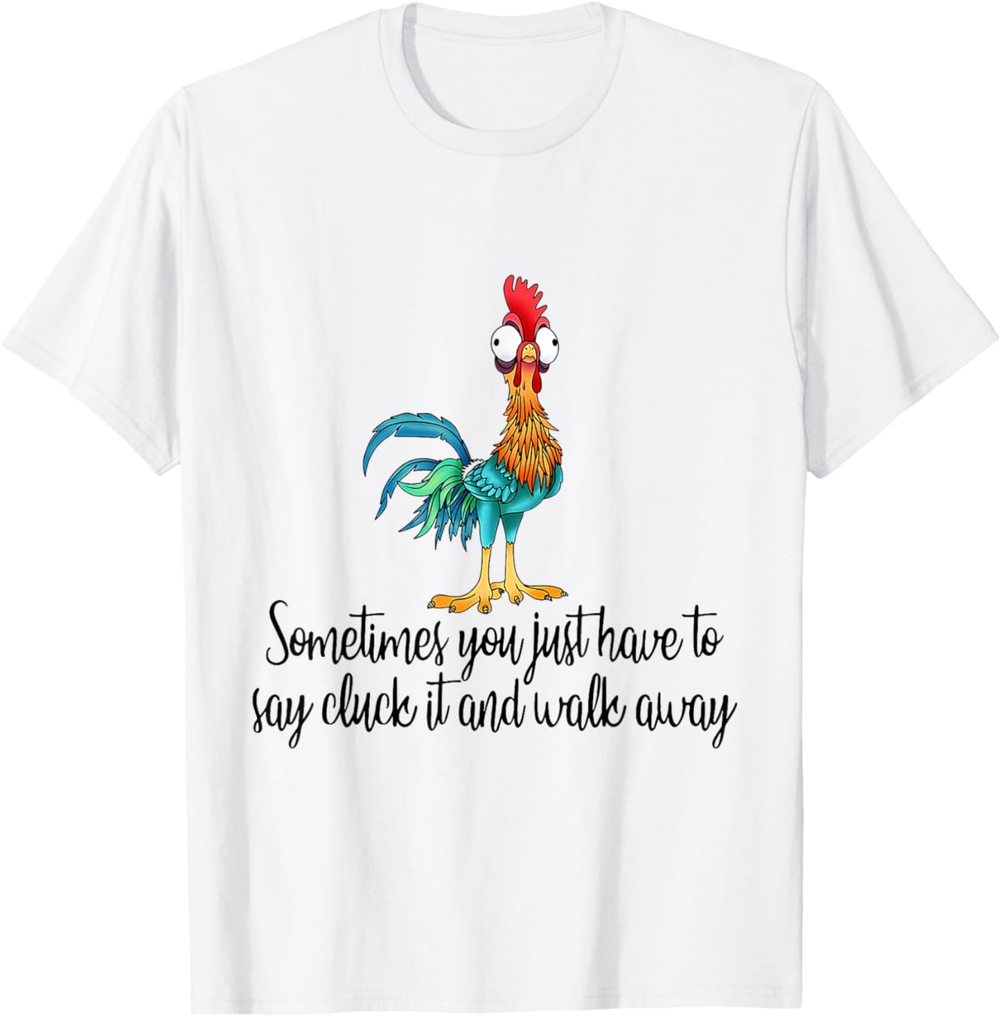 Sometimes You Just Have To Say Cluck It Retro Bold Text Funny T-shirt by TeeBrew