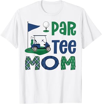 Par-Tee Mom Golf Lover Birthday Party Family Matching T-Shirt