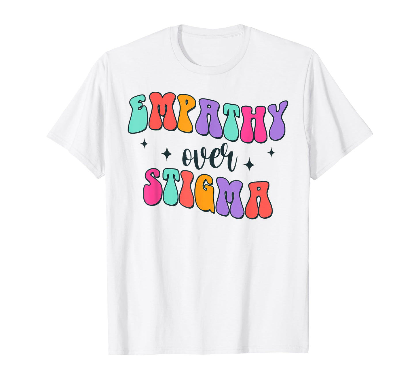 Addiction Counselor Recovery Overdose Empathy Over Stigma T-Shirt