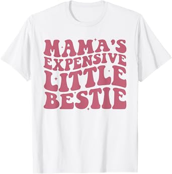 Mama's Little Expensive Bestie Mommy And Me Matching T-Shirt