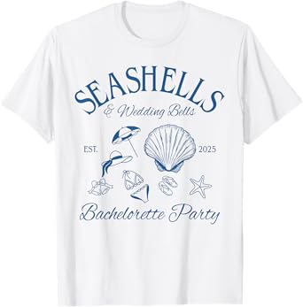 Seashells and Wedding Bells Beach Bach Bachelorette 2025 T-Shirt