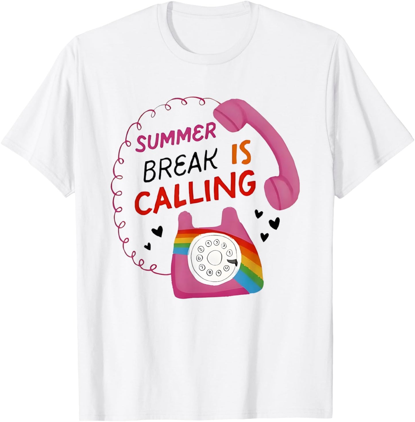 Summer Break Is Calling T-Shirt