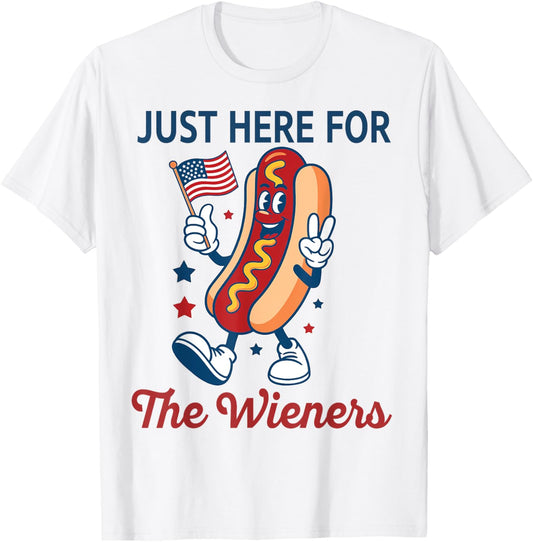 Just Here For The Wieners 4th Of July Funny Hot Dog T-shirt