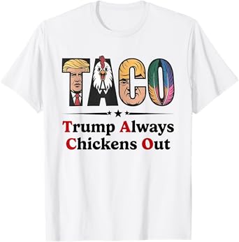 Trumps Always Chicken Out Taco America Vintage T-Shirt
