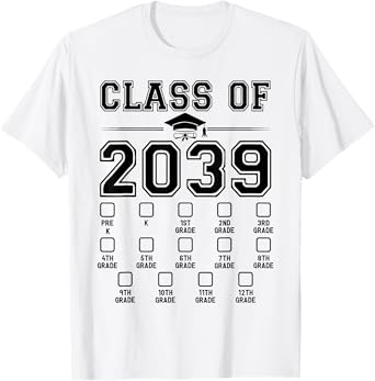 Class of 2039 Grow With Me Pre-K To 12th Grade Checklist T-Shirt