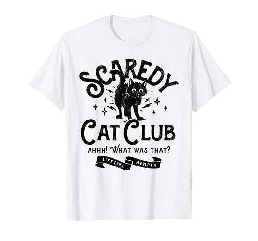 Scaredy Cat Club Ah What Was That Lifetime Member Black Cat T-Shirt for Men Women