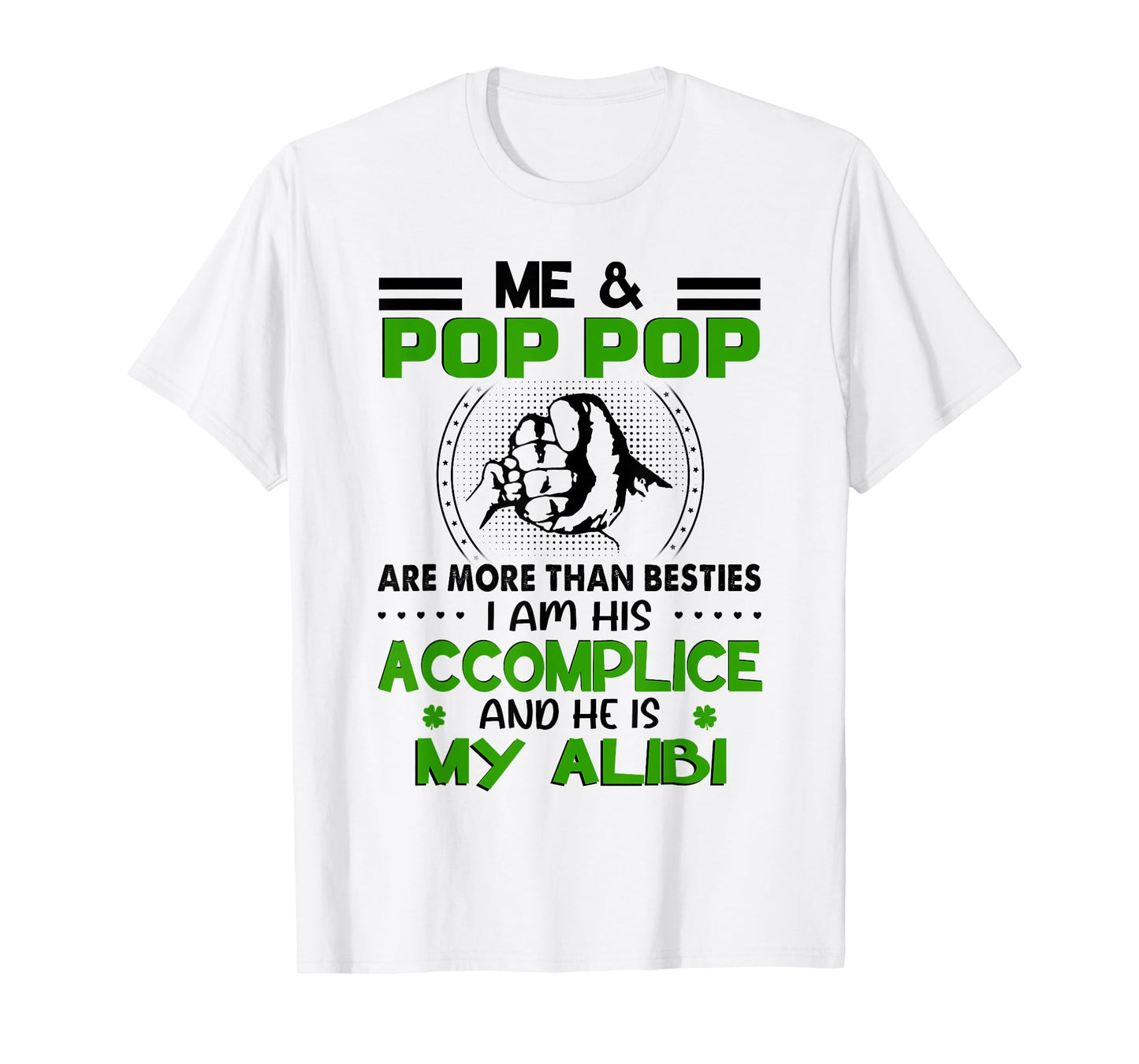Me & Pop Pop Are More Than Besties - Funny Pop Pop Grandkids T-Shirt