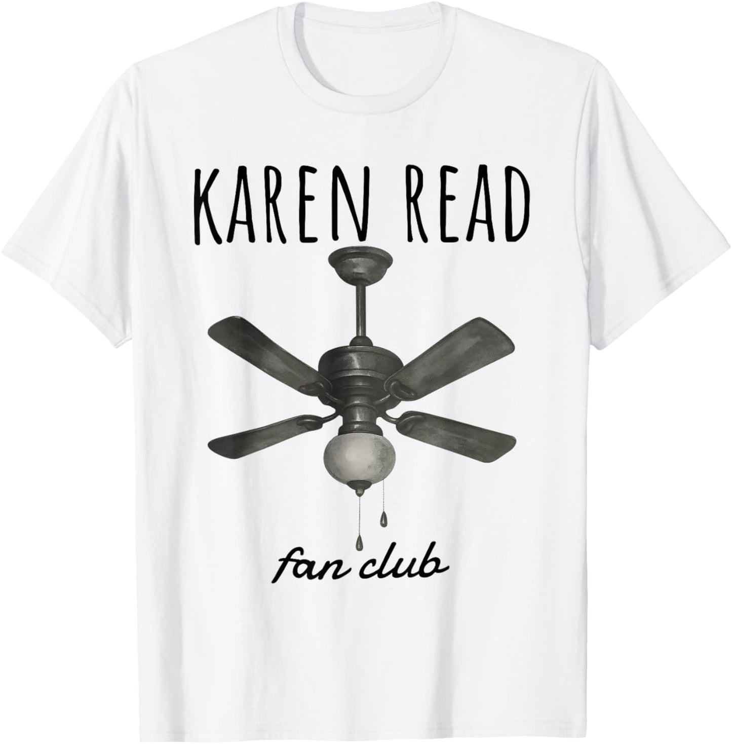 Free Karen Read Fan Club Funny Meme Womens Mens T-Shirt