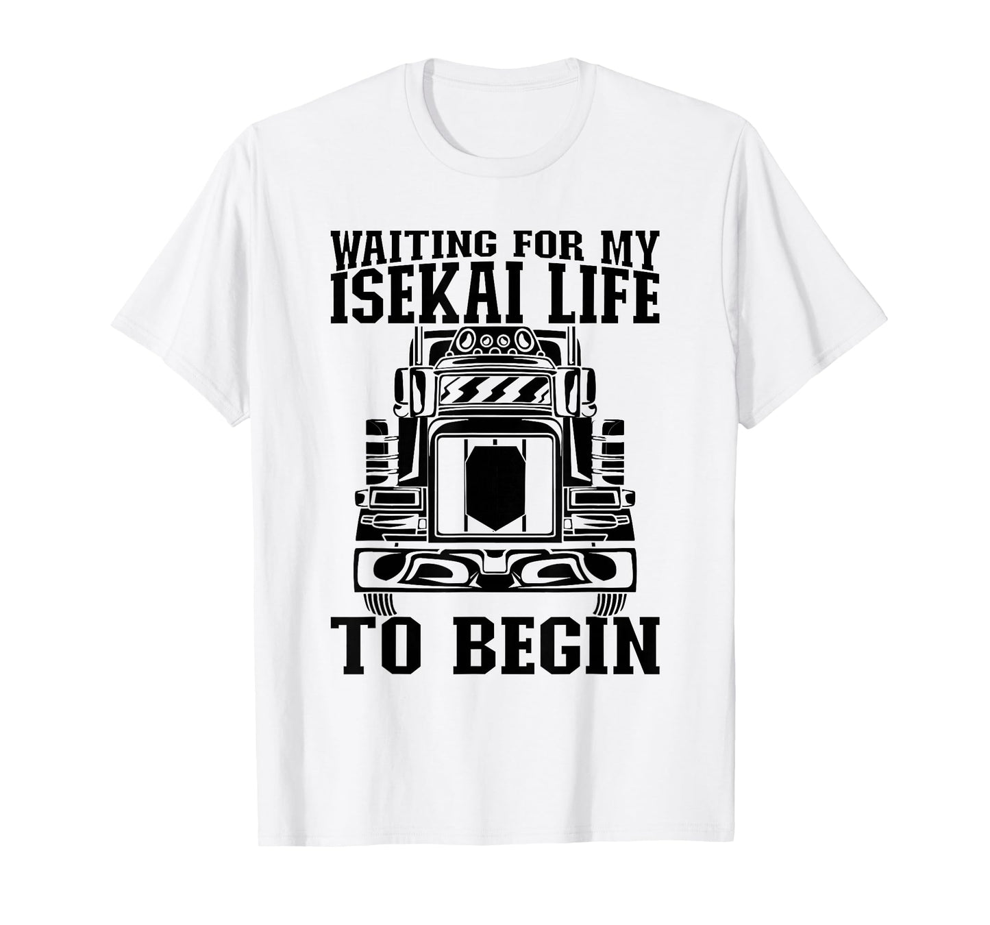 Isekai Anime Japan Kawaii Otaku Japanese - Manga Truck T-Shirt