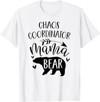 Chaos Coordinator Mama Beer T-Shirt