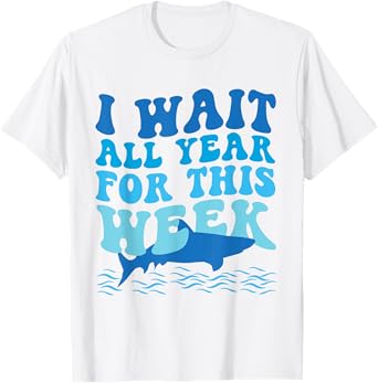 I Wait All Year For This Week - Funny Shark Lover 2025 Ocean T-Shirt