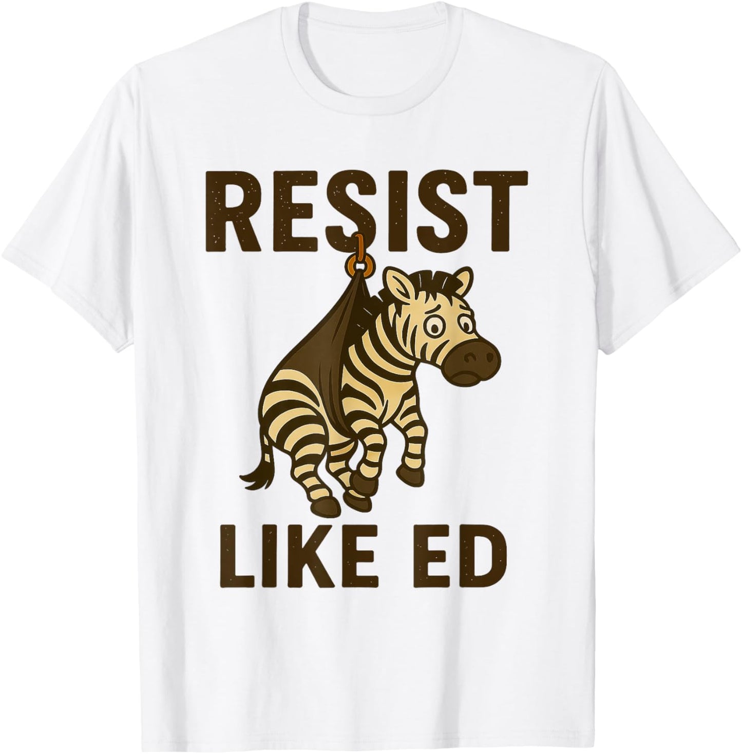 Vintage Resist Like Ed Never Forget Ed the Zebra Captured T-Shirt