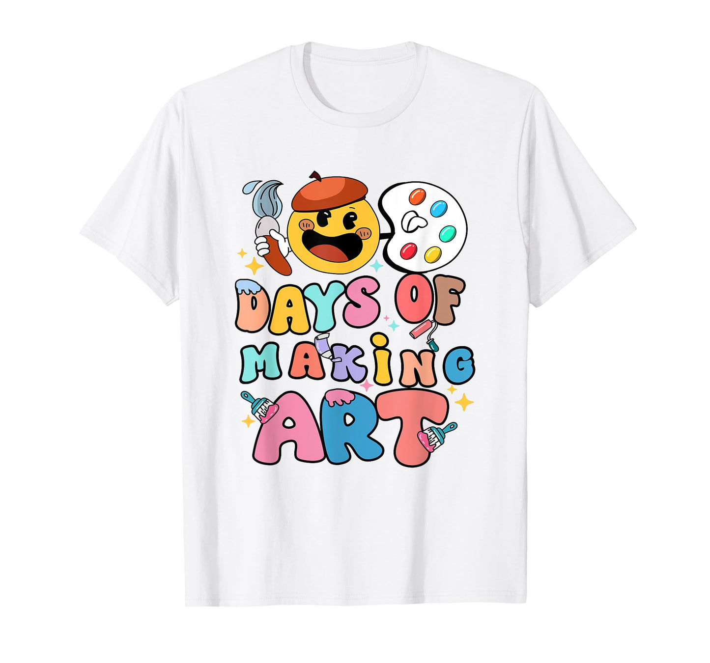 Art Teacher 100 Days Of Making Art Teacher 100th Days School T-Shirt