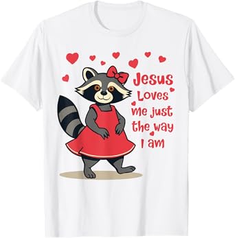Christian Kids Racoon Jesus Loves Me Just The Way I Am T-Shirt