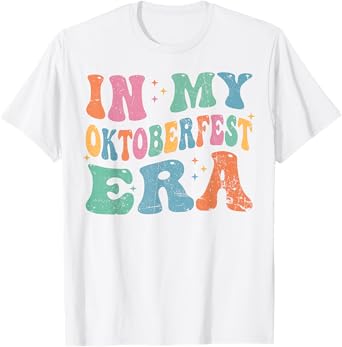In My Oktoberfest Era Day Drinking Beer Love Retro Groovy T-Shirt