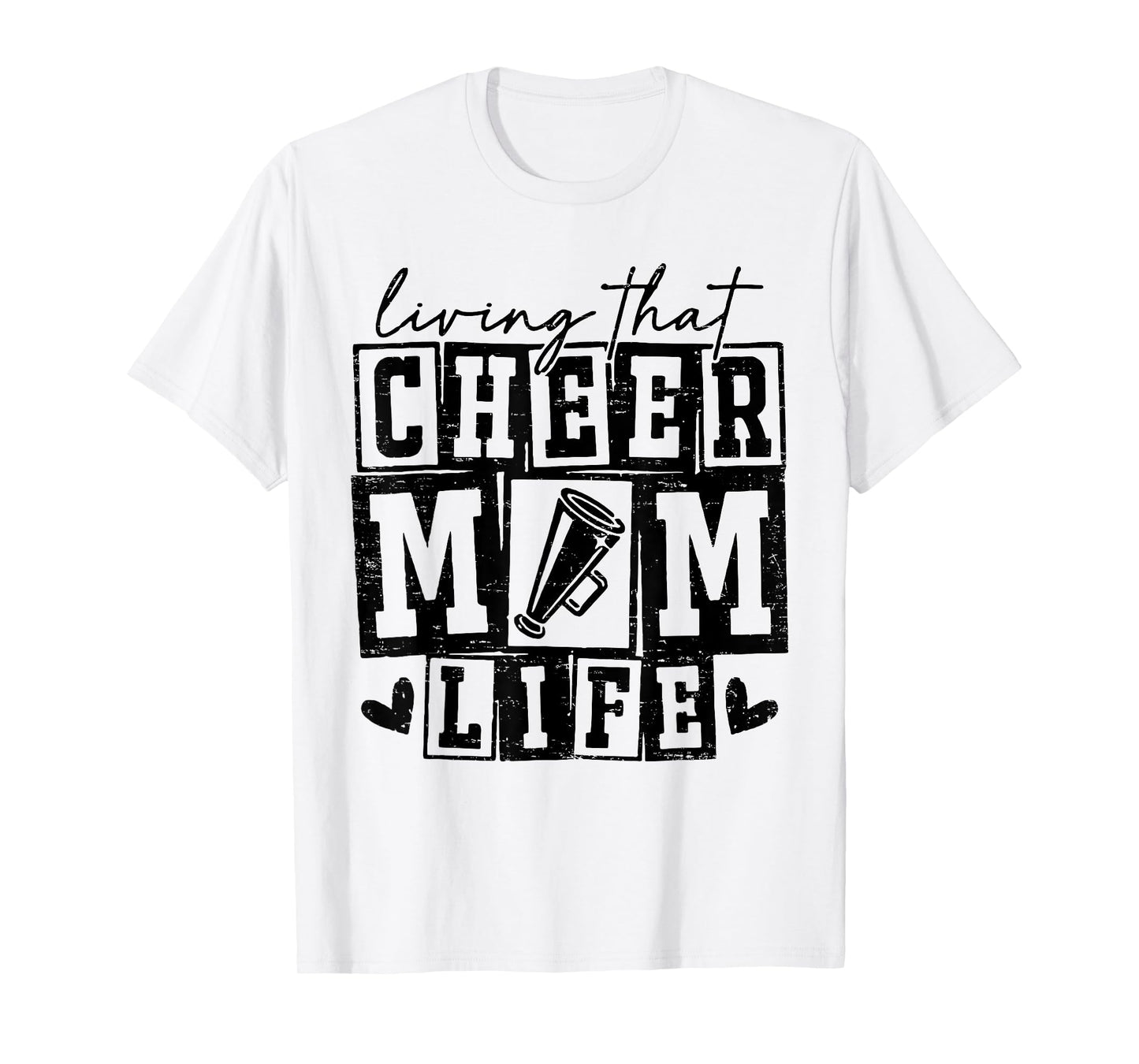 Livin' That Cheer Mom Life Cheerleading Game Day Mothers Day T-Shirt