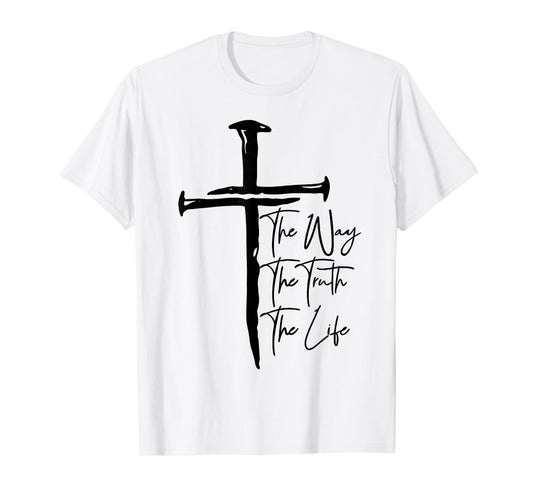 Christian Worship Women Men Kids Jesus The Way Truth Life T-Shirt