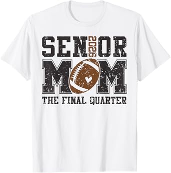 Senior Football Mom Football Mama Game Day Class of 2026 T-Shirt