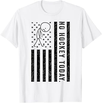 No Hockey Today, Funny US Flag For Hockey Lovers T-Shirt