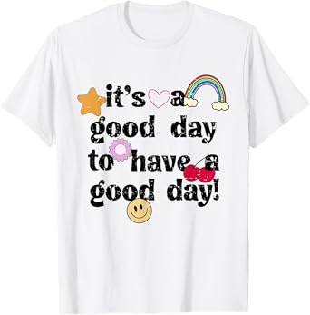 Retro Groovy Funny Cherry It's A Good Day To Have A Good Day T-Shirt