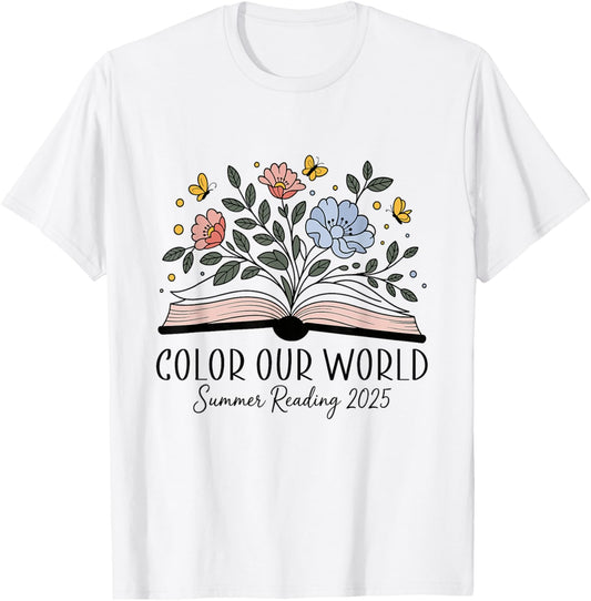 Color Our World Summer Reading 2025 Cute Book Wildflowers T-Shirt