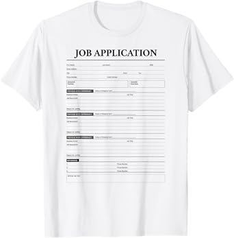 Job Application Form Jumpscare For Employment Costume T-Shirt