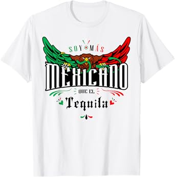 Tequila Funny and Sarcastic Mexican Street Spanish Slang T-Shirt