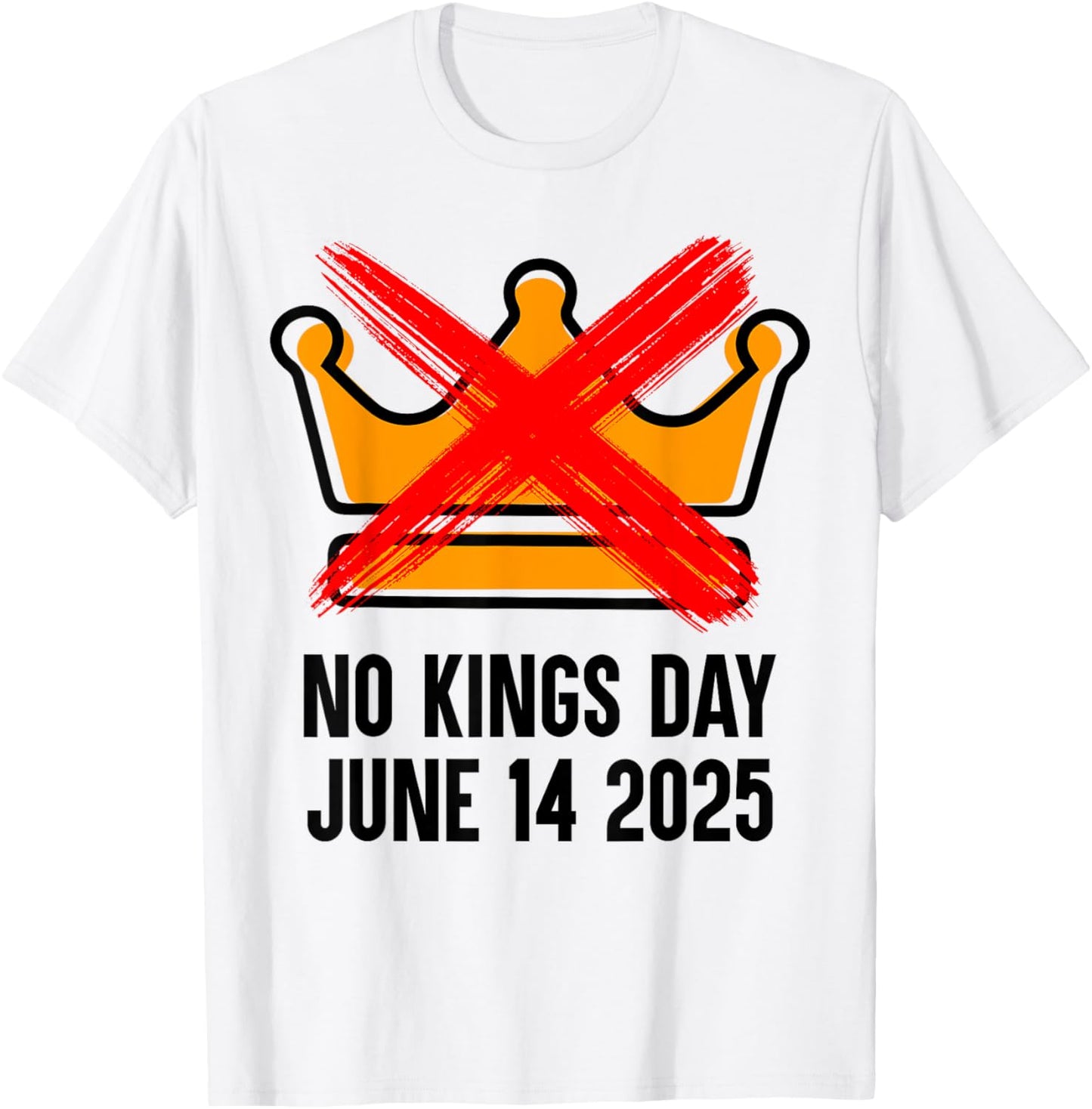 No Kings Day june 14 2025 No Kings Day Protest Women Men T-Shirt