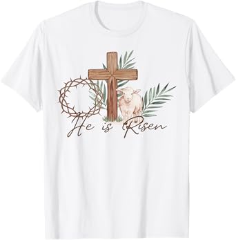 Religious Easter Cross He is Risen Thorns Palm Lamb Christ T-Shirt