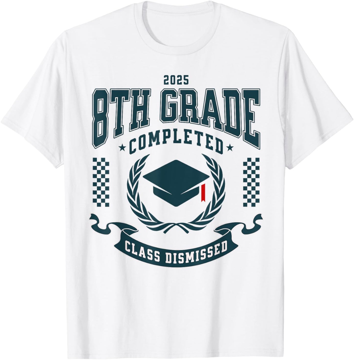 8th Grade Completed Graduation 2025 Last Day of School T-Shirt