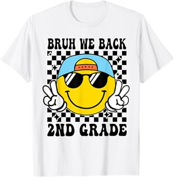 Bruh We Back 2nd Grade First Day Of School Back To School T-Shirt