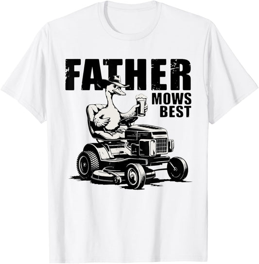 Father Mows Best Zero-Turn Mower, Funny Dad Lawn Mowing T-Shirt