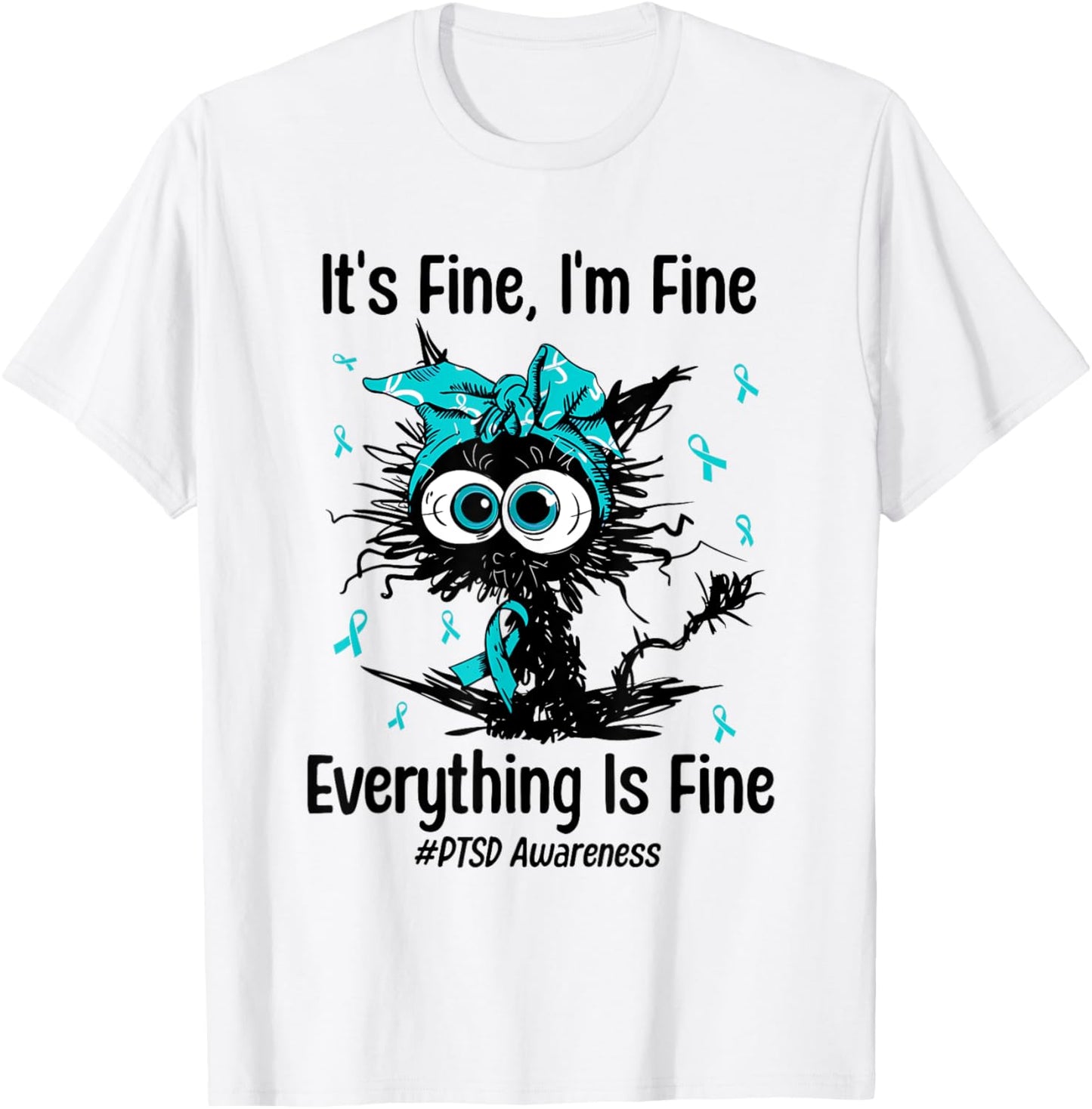 Motivational PTSD Awareness Post Traumatic Stress Disorder T-Shirt