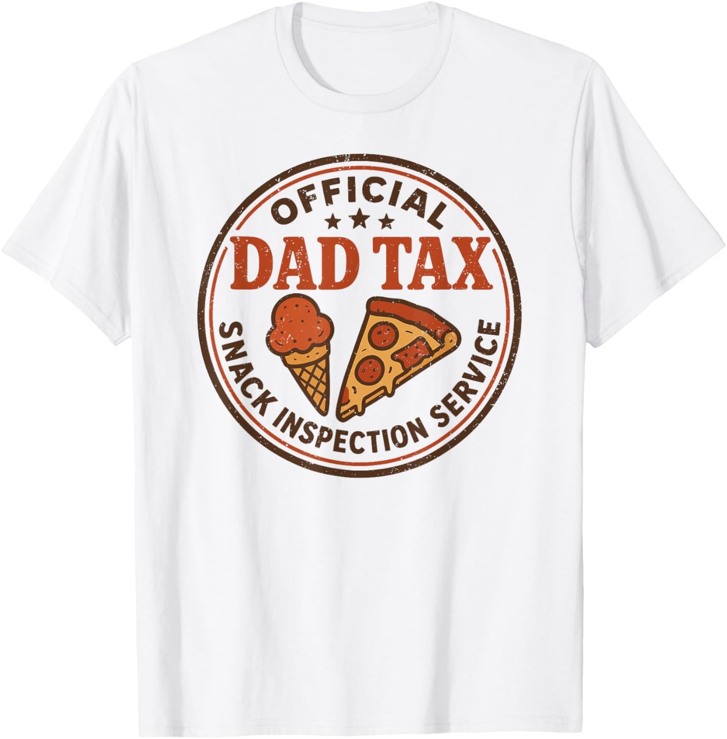 Dad Tax Snack Inspection Service, Papa Daddy Fathers Day T-Shirt