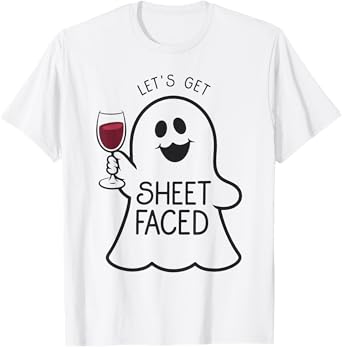 Lets Get Sheet Faced Funny Ghost Halloween T-Shirt