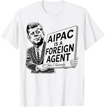 AIPAC is a Foreign Agent, America Trump 2024 T-Shirt