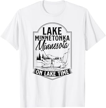 Lake Minnetonka Minnesota On Lake Time Life T-Shirt