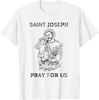 Saint Joseph Shirt, All Saints Day, St Joseph, Catholic T-Shirt