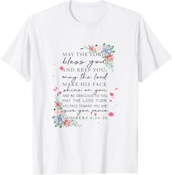 Christian Jesus Lovers Bible Numbers 6:24-26 Lord Bless You T-Shirt