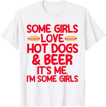 Hot Dog Adult Girls Love Hot Dogs & Beer T-Shirt