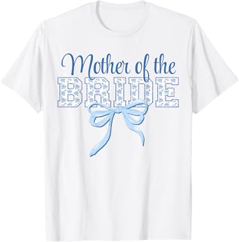 Mother of The Bride Blue Bow Coquette Floral Matching Bridal T-Shirt