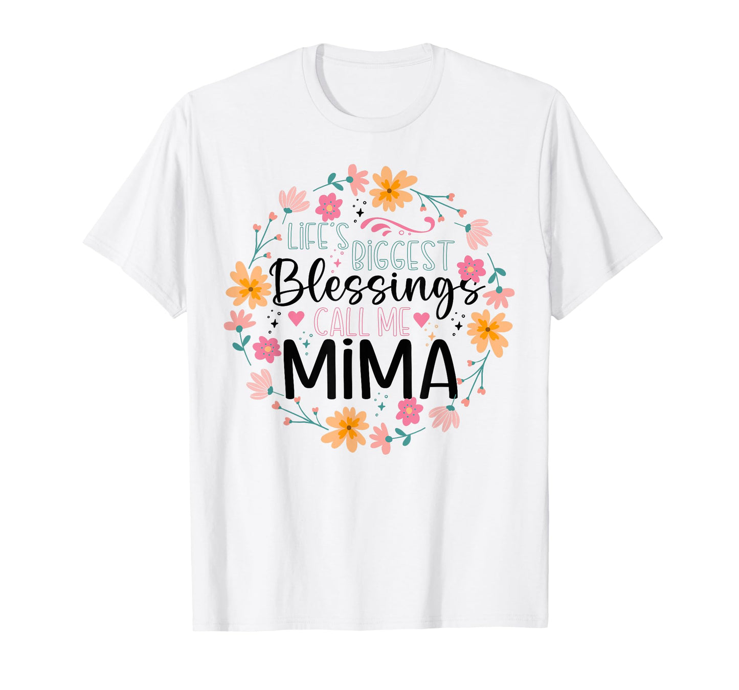 Life’s Greatest Blessings Call Me Mima | Floral Grandma T-Shirt