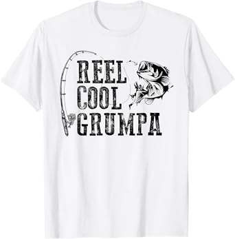 Grumpa Fishing: Reel Cool Grumpa Funny Gift T-Shirt