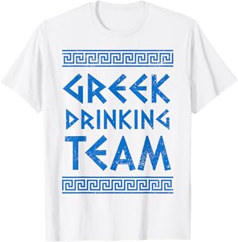 Greek Drinking Team Opa Ancient Greek Beer Party Greece T-Shirt