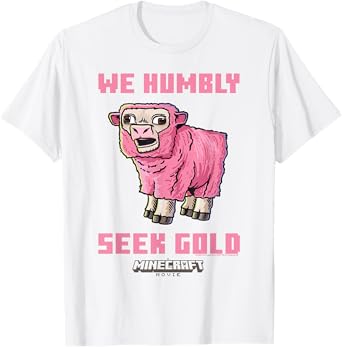 A Minecraft Movie We Humbly Seek Gold Pink Sheep T-Shirt