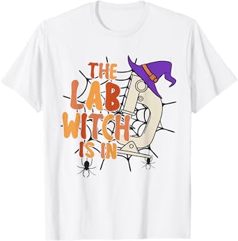 Microbiology Halloween Lab Science The Lab Witch is in T-Shirt