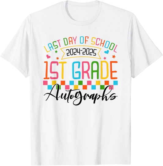 Autograph 1st Grade Graduation Party 2025 Last Day Of School T-shirt by TeeBrew